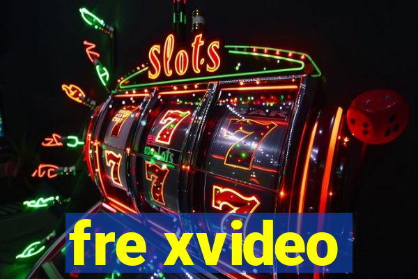 fre xvideo